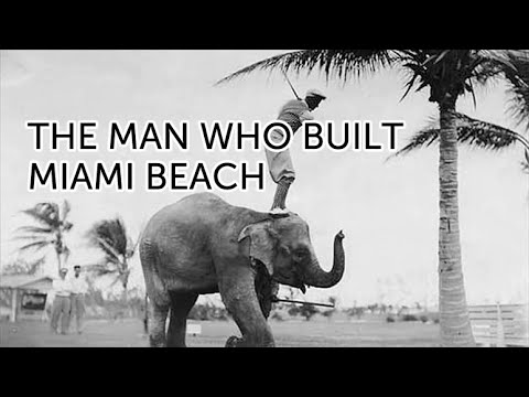 The Man Who Built Miami Beach - A WLRN Original Production video thumbnail